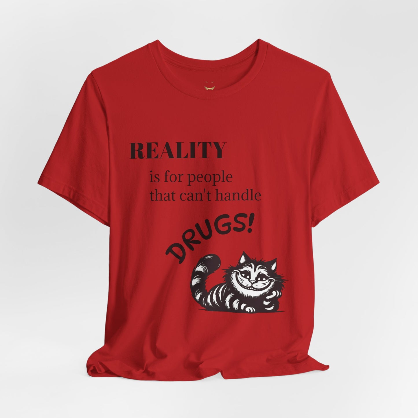 T-Shirt — reality