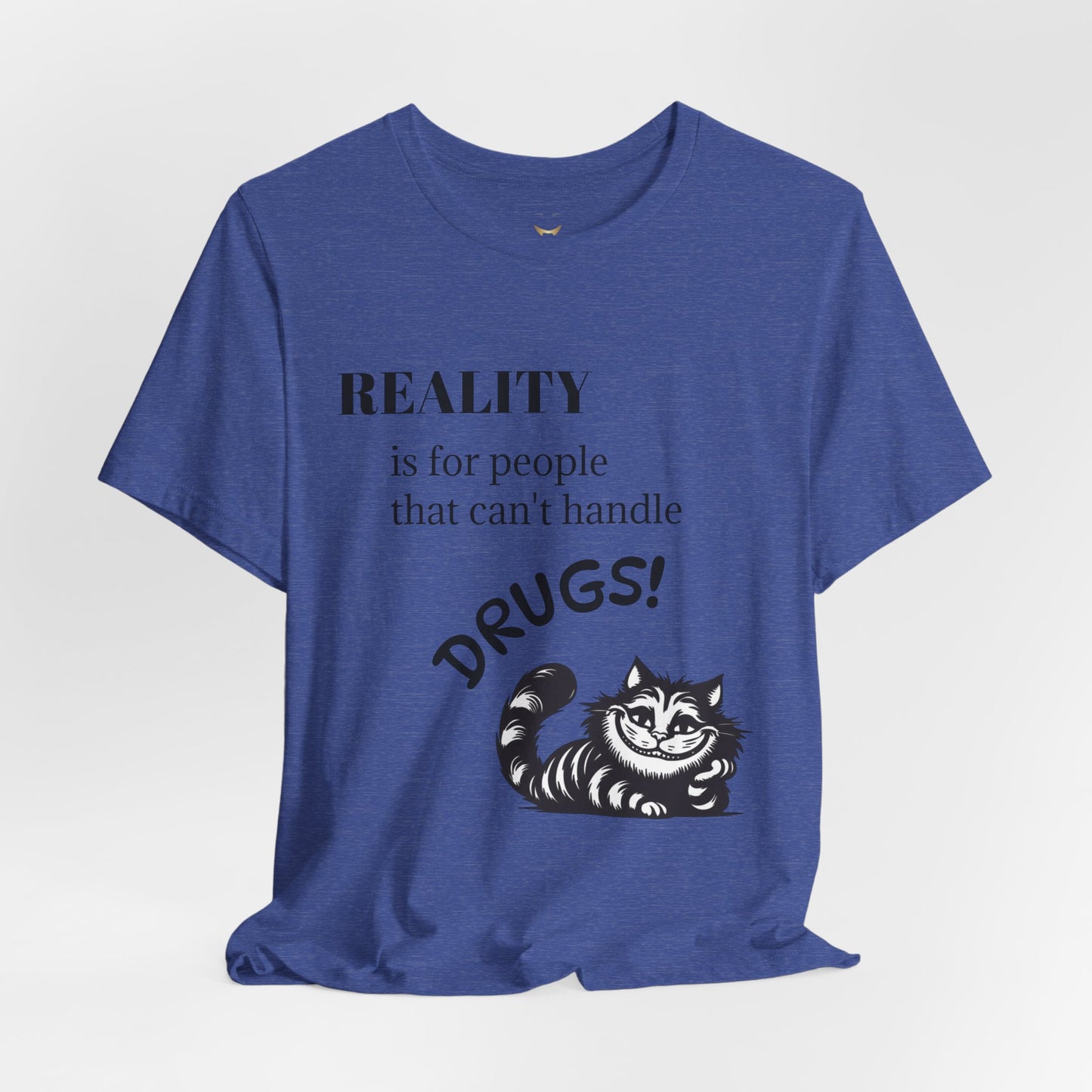 T-Shirt — reality