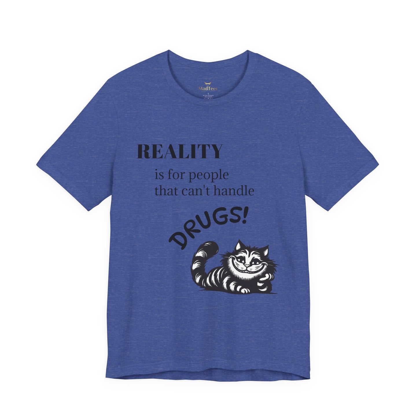 T-Shirt — reality