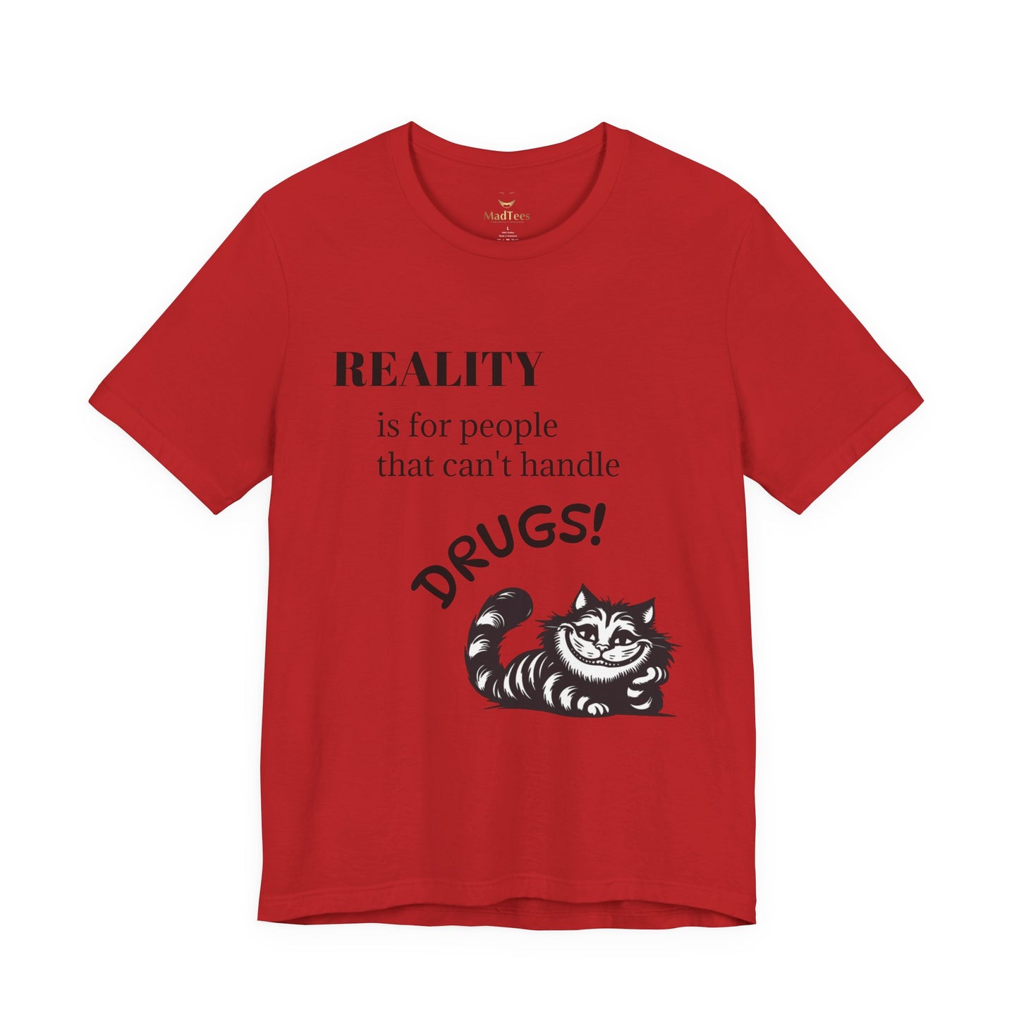 T-Shirt — reality
