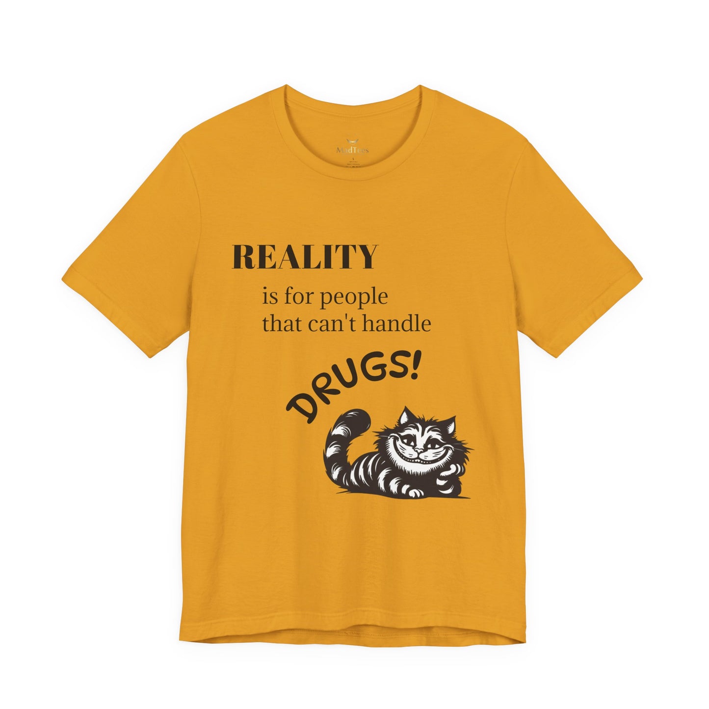 T-Shirt — reality